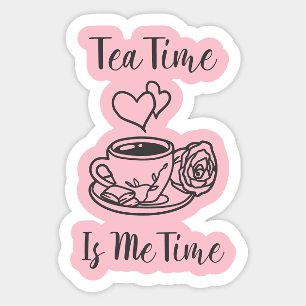 TEA TIME IS ME TIME Sticker by TeeNZ